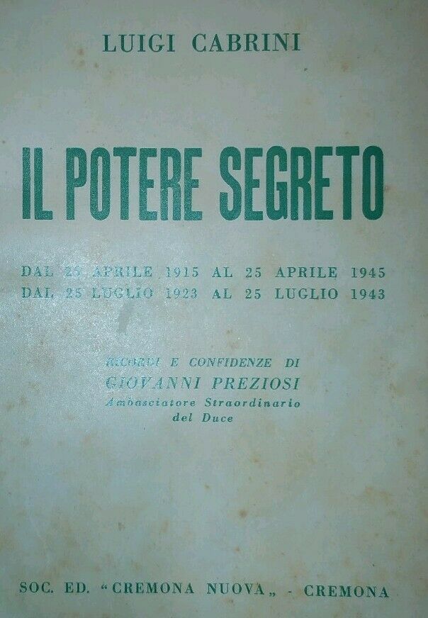 “Il potere segreto”: un (misterioso) libro scomparso di Luigi Cabrini